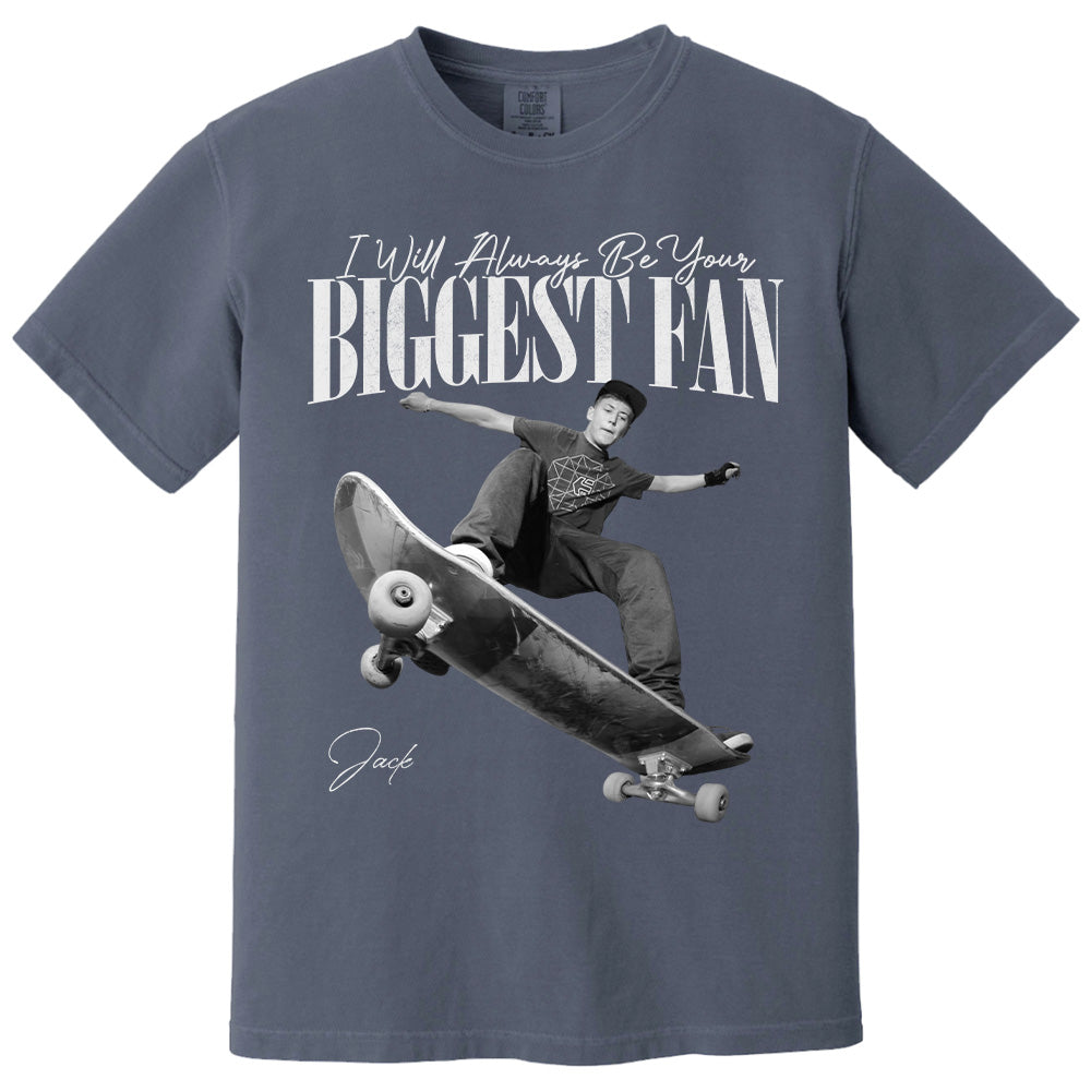 I'll Always Be Your Biggest Fan - Washed Tee Retro Bootleg Shirt For Skateboarder A2110