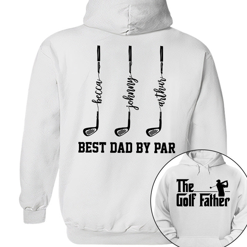 The Golf Father- Best Dad By Par - Personalized Shirt For Dad - Gift For Father's Day A2110 vrs2 Pt99