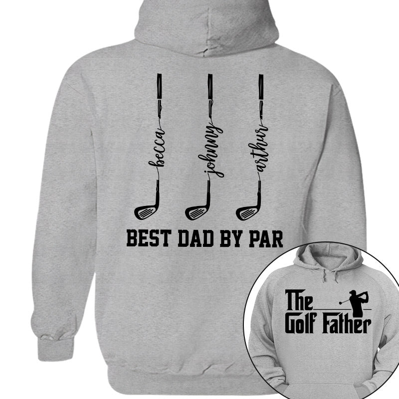 The Golf Father- Best Dad By Par - Personalized Shirt For Dad - Gift For Father's Day A2110 vrs2 Pt99