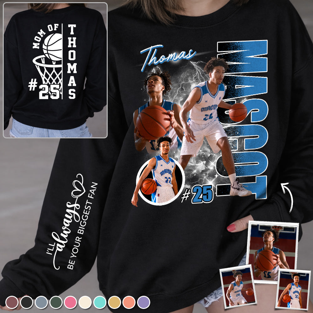 I'll Always Be Your Biggest Fan Personalized Shirt For Basketball Family NA02