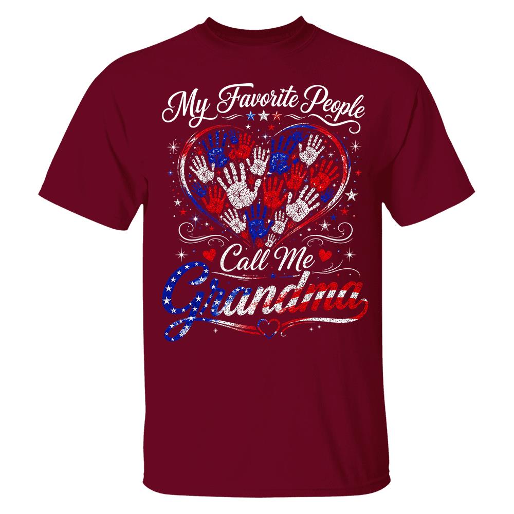 Personalized My Favorite People Call Me Grandma 250 Years American Shirt Hv01