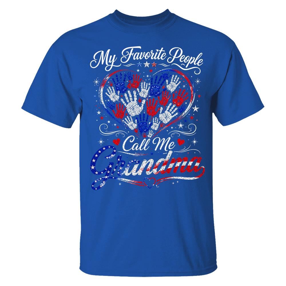 Personalized My Favorite People Call Me Grandma 250 Years American Shirt Hv01