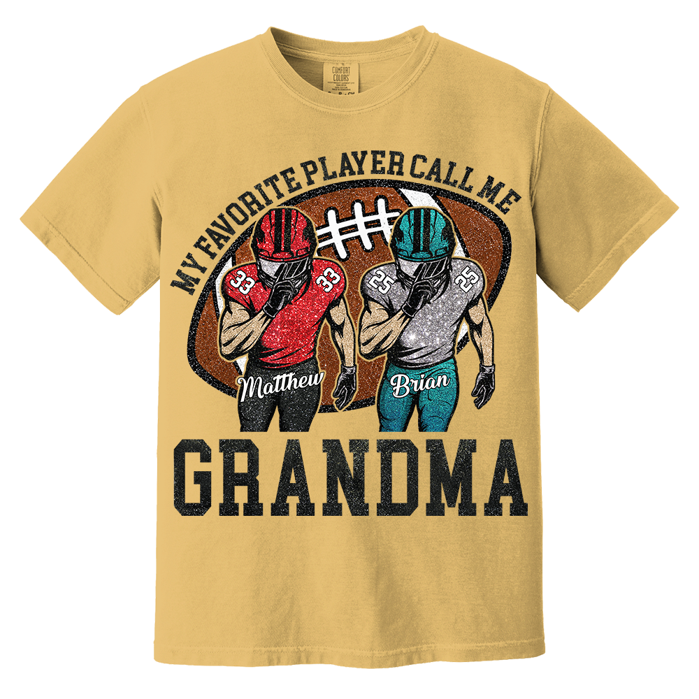 My Favorite Player Call Me Mom Grandma Personalized Football Mom Grandma Shirt Gift For Sport Family T1807 TH23