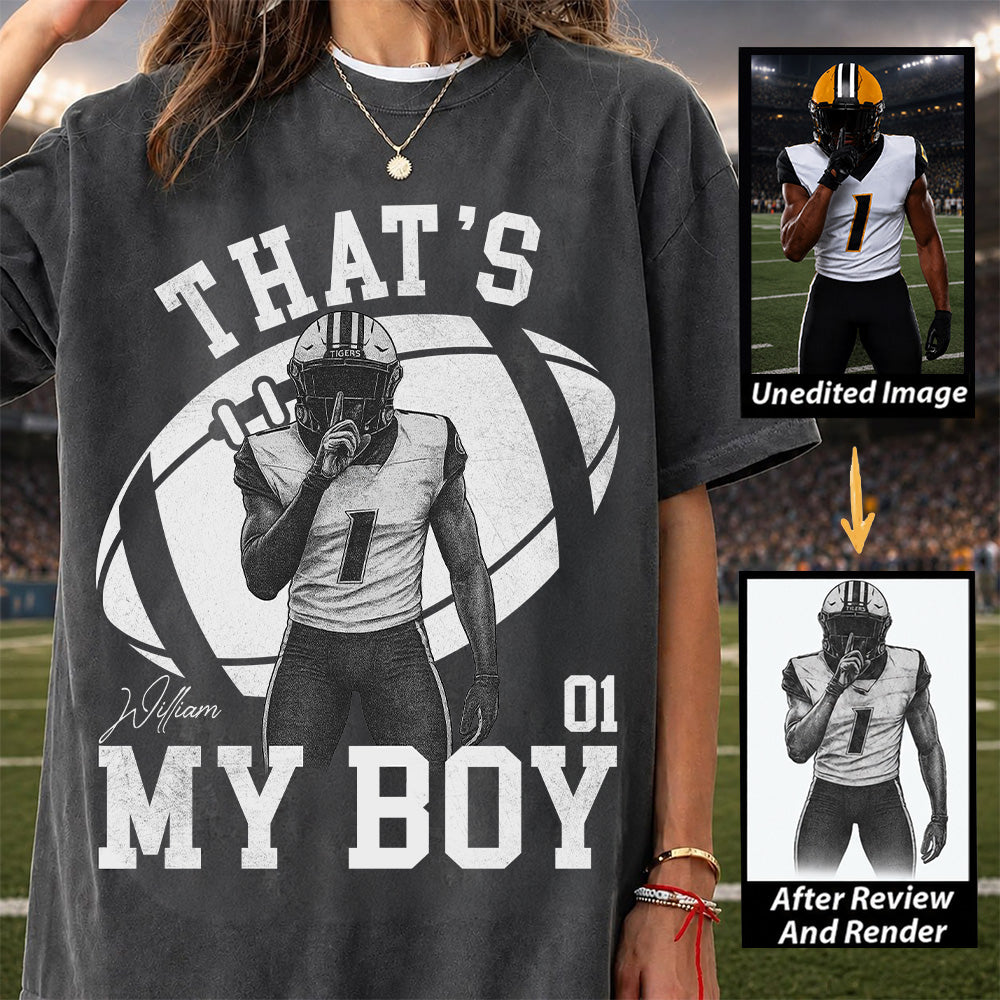 That’s My Boy - Washed Tee Retro Bootleg Shirt - Custom Photo Football Players - Gift For Sport Family T1807 T24