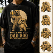 Personalized It's Not A Dad Bod It's A Father Figure Shirt, Father's Day - Papa Bear And Cubs, Gift For Dad Pt99