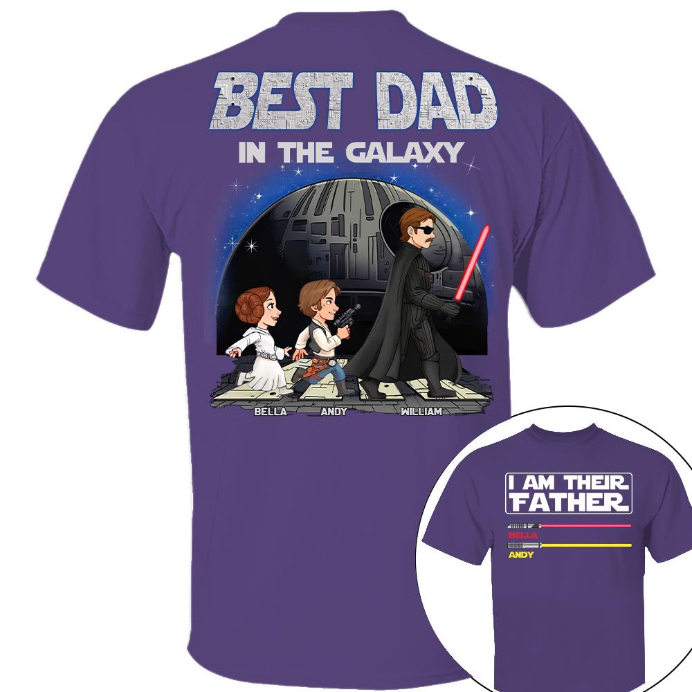 Best Dad In The Galaxy - I'm Their Father Personalized Shirt Gift for Dad Nh00