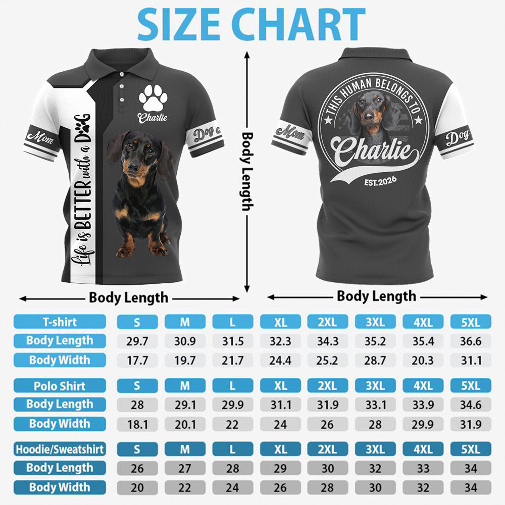 Life Is Better With A Dog, Dachshund, Personalized Dog Mom Dog Dad Shirt, Gift For Dog Lover T1807 VH01