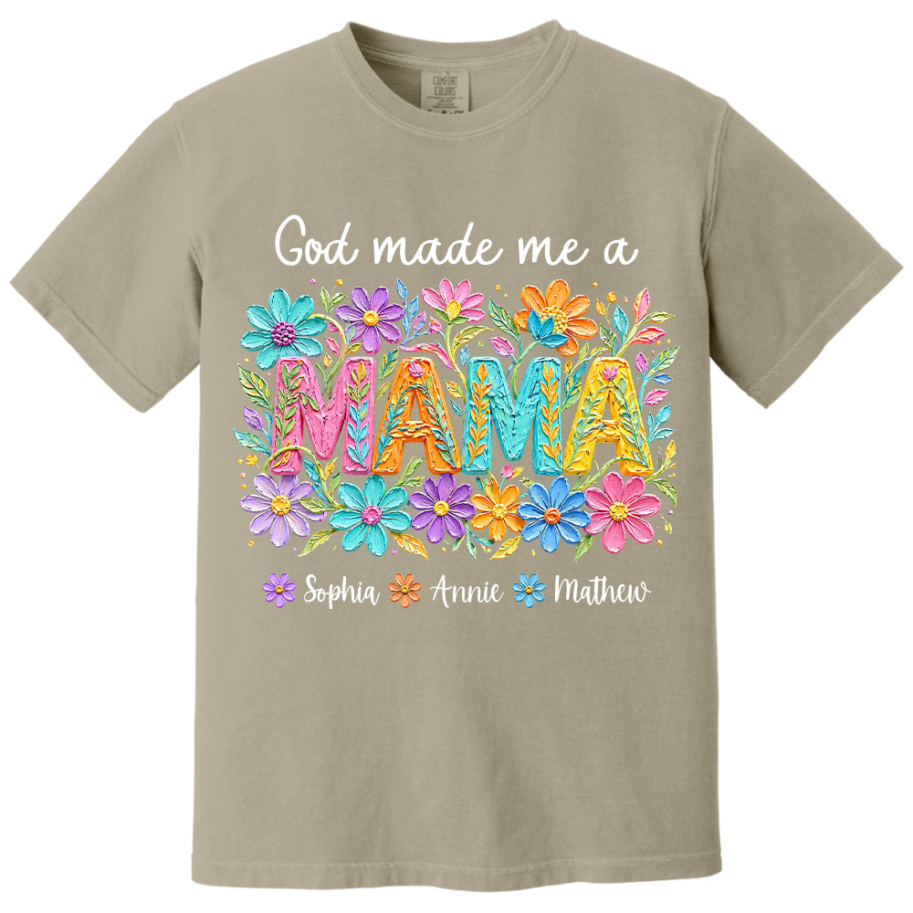 Custom God Made Me A Mama With Names, Mother's Day, Gift For Mom L0411 VH01