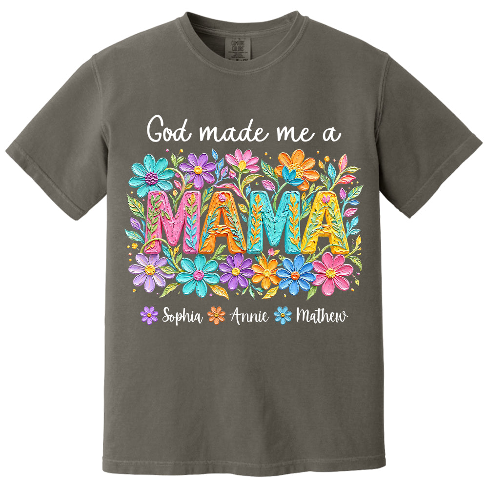 Custom God Made Me A Mama With Names, Mother's Day, Gift For Mom L0411 VH01