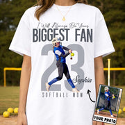 I'll Always Be Your Biggest Fan  - Custom Photo Softball Shirt - Softball Mom, Dad, Family Shirt T1807