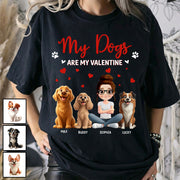 My Dog Is My Valentine, Personalized Shirt For Dog Mom, Dog Dad, Gift For Dog Lover T1807 Hv01