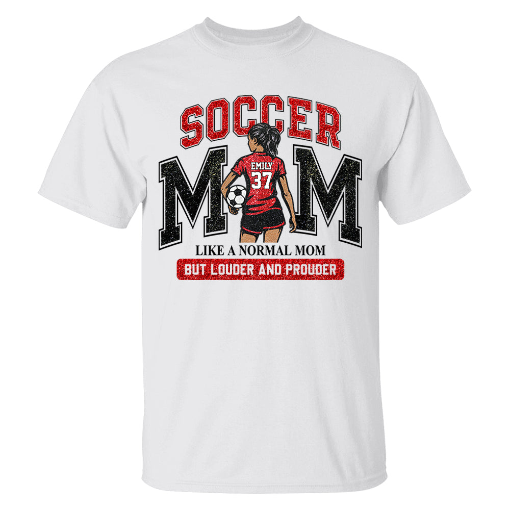 Personalized Soccer Mom Shirt, Custom Soccer Sports Mom Nickname Shirt, Gift For Sports Family T1807 Pt99