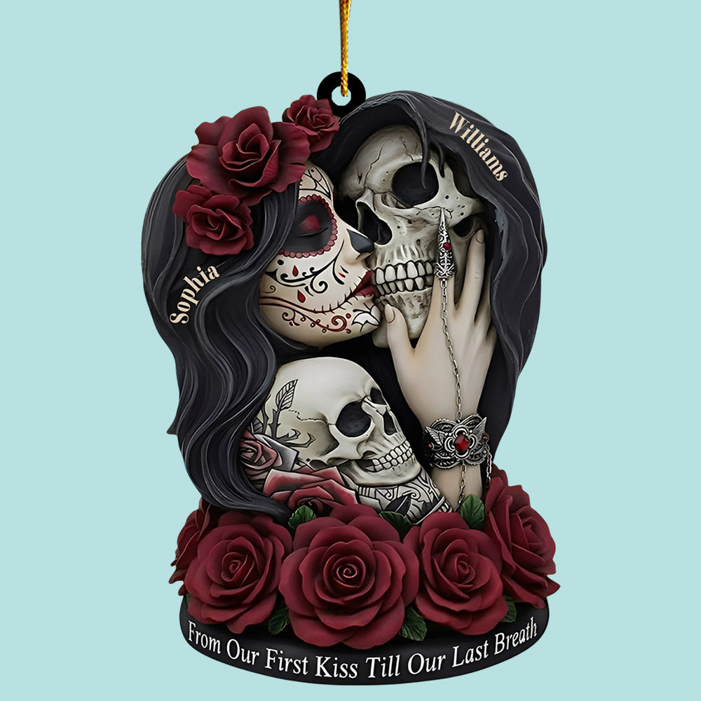 From Our First Kiss Till Our Last Breath - Personalized Skull Ornament For Couple Li29