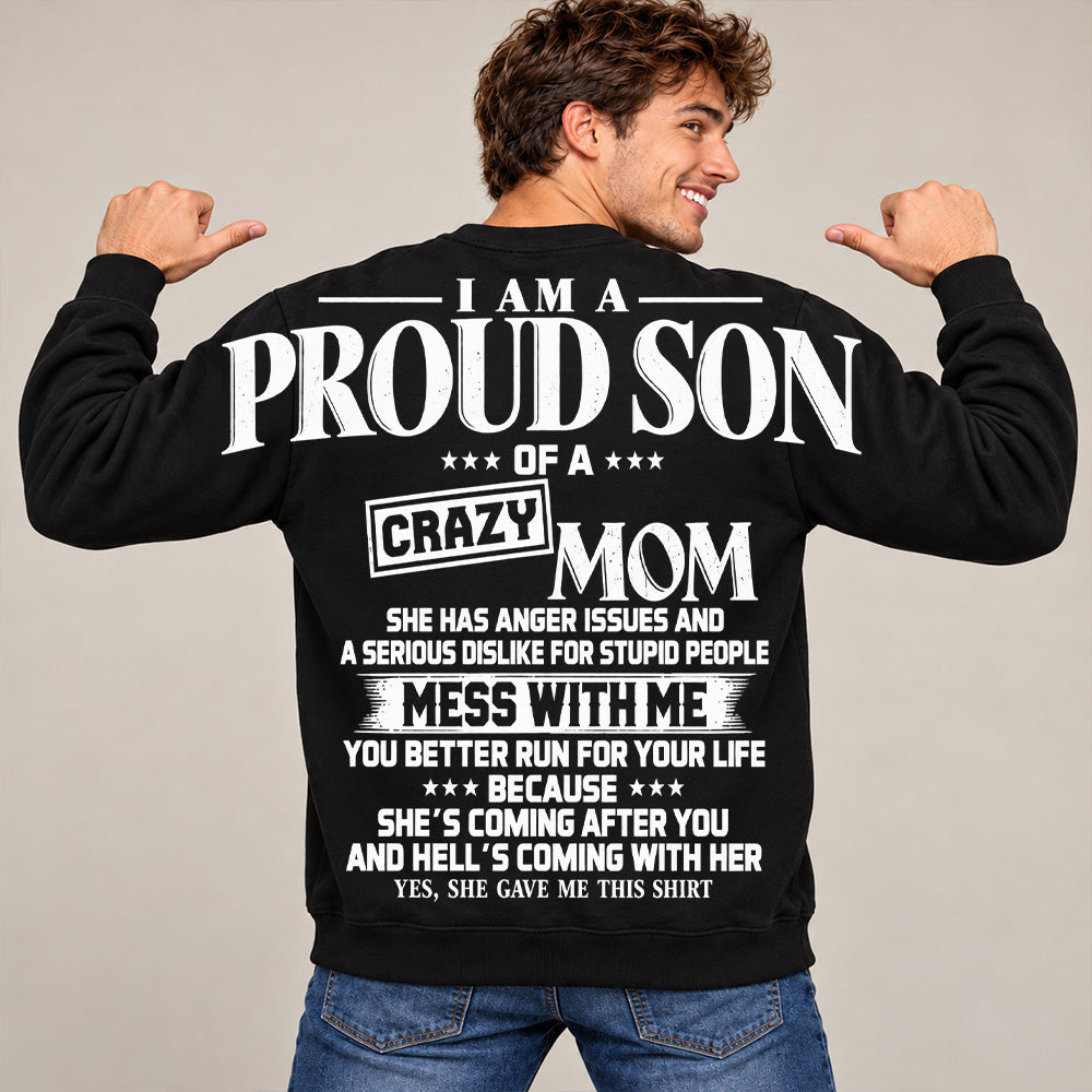 I Am A Proud Son Of A Crazy Mom Oversized Shoulder Print Shirt T24