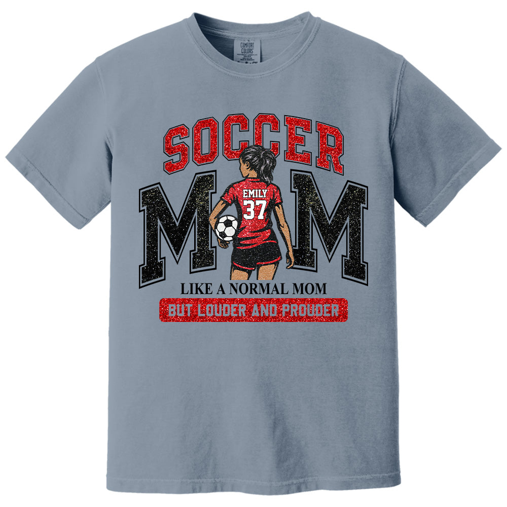 Personalized Soccer Mom Shirt, Custom Soccer Sports Mom Nickname Shirt, Gift For Sports Family T1807 Pt99