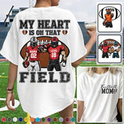 My Heart Is On That Field ,Custom Name & Player Number Tee, Football Mom Game Day Gift Na02 T24