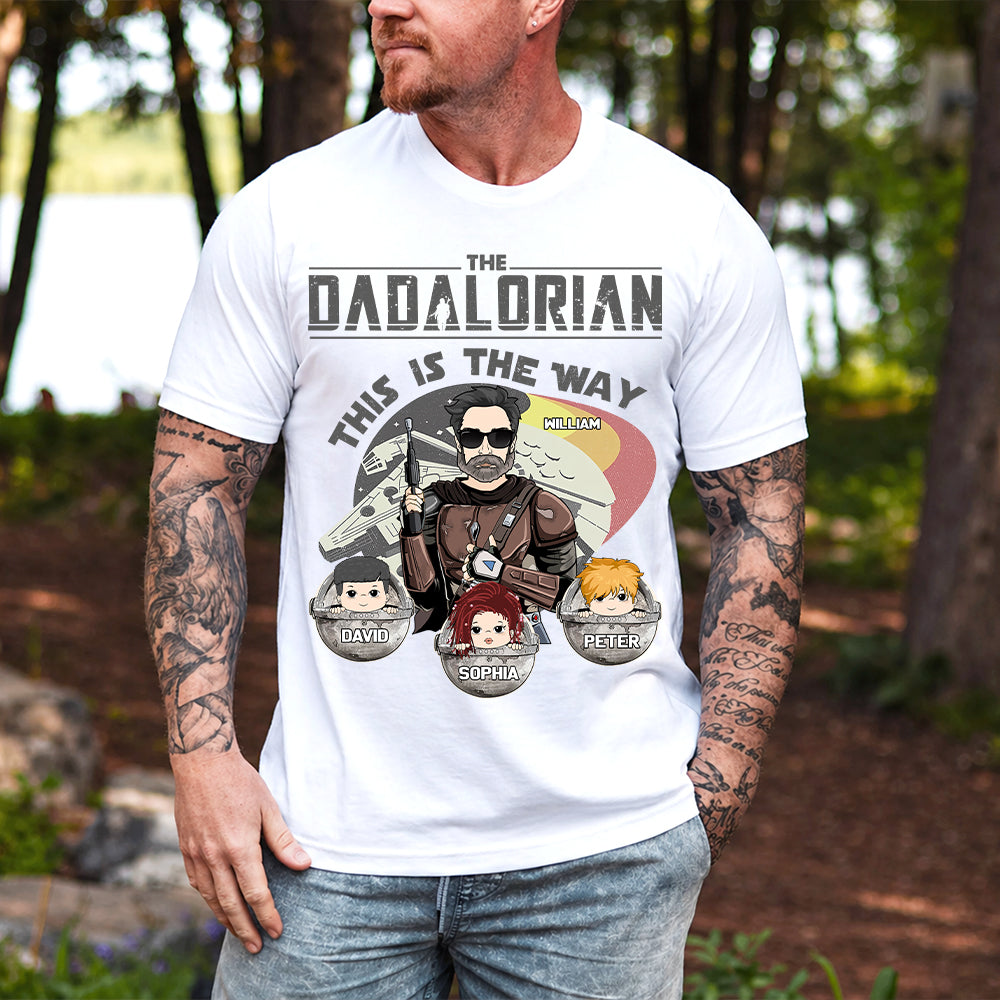 The Dadalorian This Is The Way Personalized Shirt Gift For Dad - Custom Father's Day Gift 2026 Vr3 Hv01