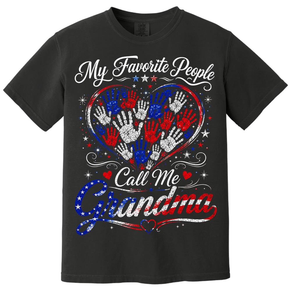 Personalized My Favorite People Call Me Grandma 250 Years American Shirt Hv01