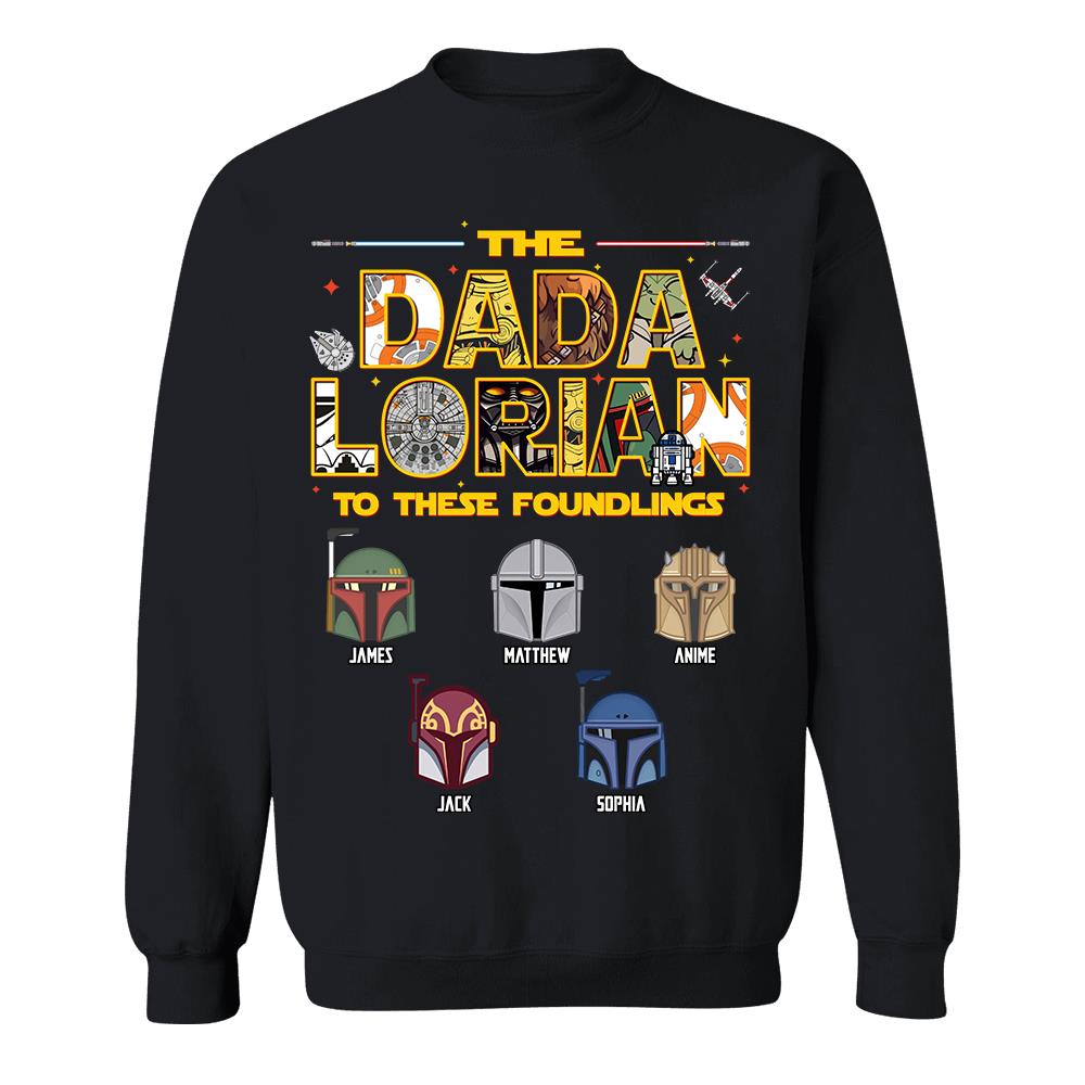 Personalized The Dadalorian To These Foundlings Shirt Gift For Dad L0411 Hv01