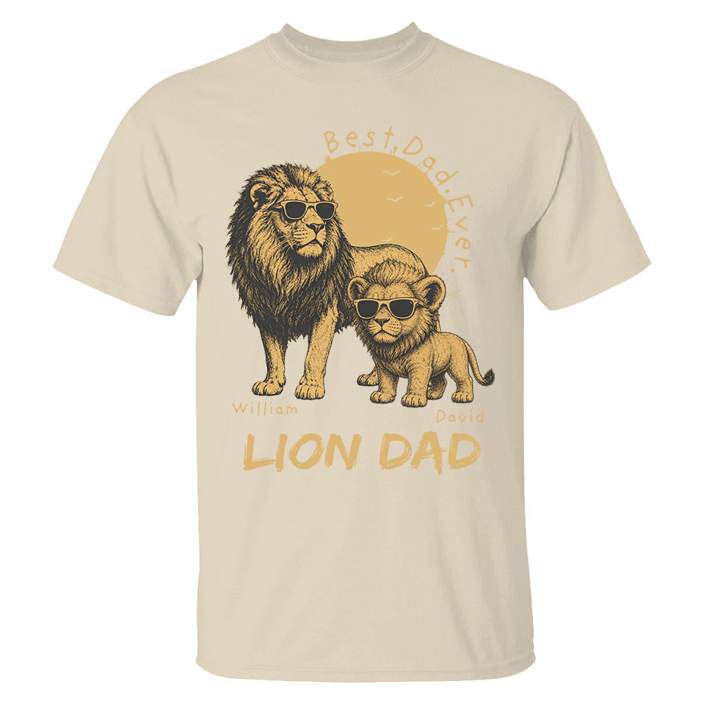Personalized Lion Dad - Best Dad Ever Lion T-Shirt Father Day Gifts for Dad Funny Papa Tshirt Cool Daddy Lion Tee Pt99