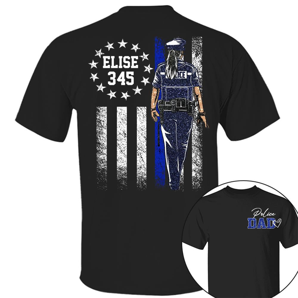 Proud Police Dad Shirt – Custom Name Gift For Dad Of Police Officer, Father's Day Tee Na02 Nh00