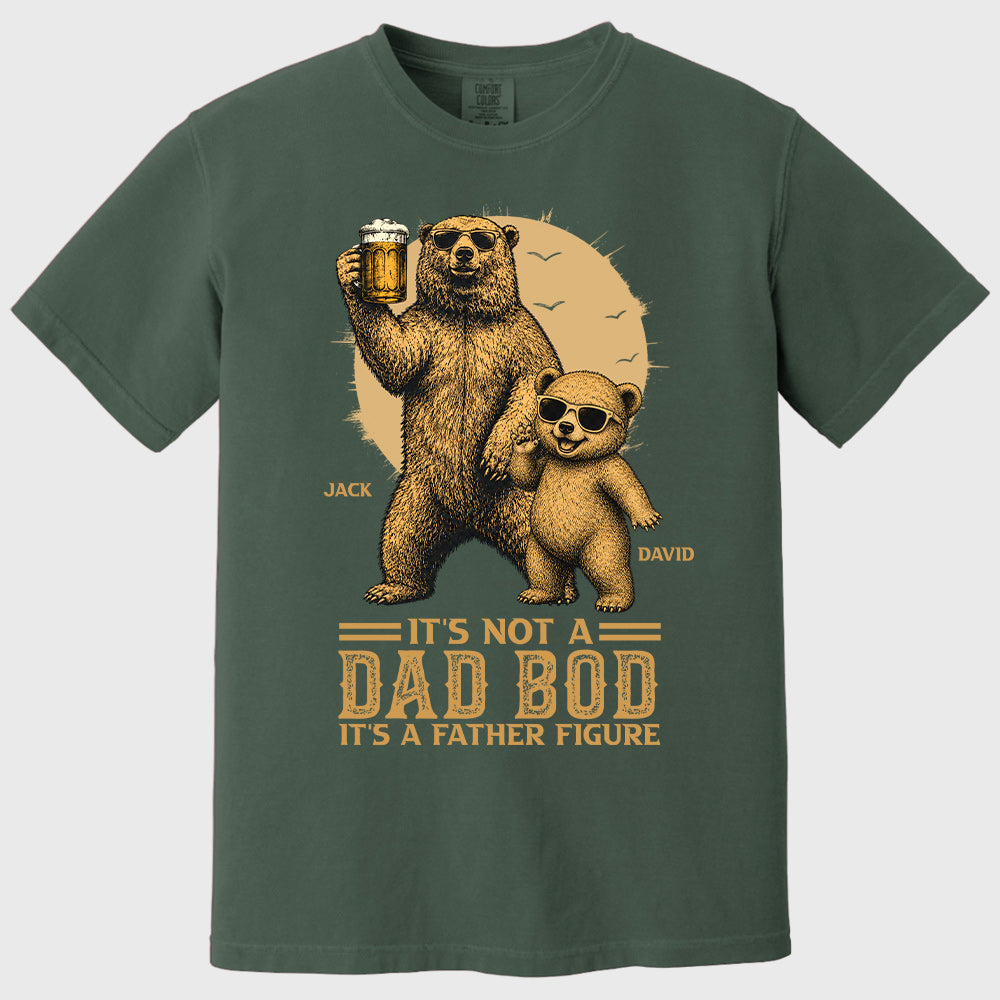 Personalized It's Not A Dad Bod It's A Father Figure Shirt, Father's Day - Papa Bear And Cubs, Gift For Dad Pt99