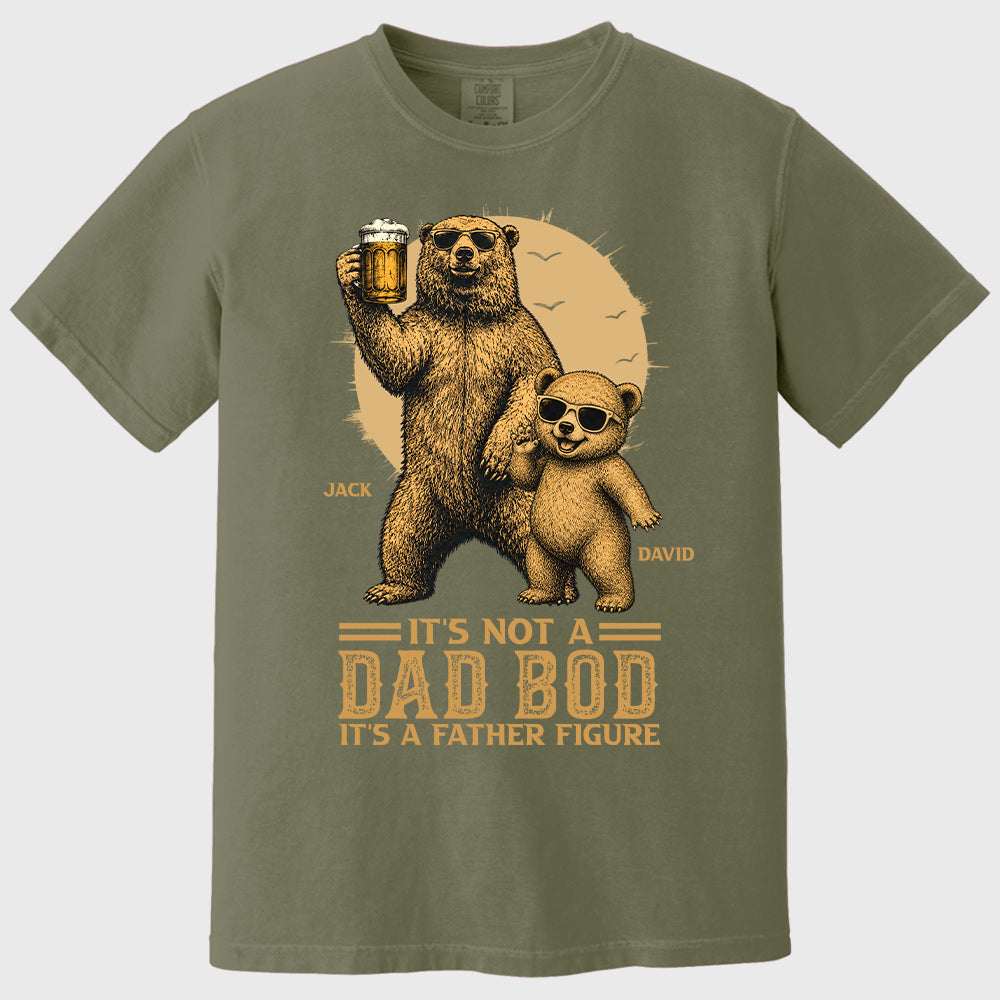 Personalized It's Not A Dad Bod It's A Father Figure Shirt, Father's Day - Papa Bear And Cubs, Gift For Dad Pt99