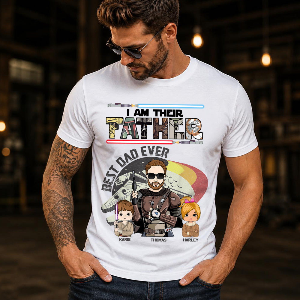 Best Dad Ever - I Am Their Father Personalized Shirt Gift For Dad - Custom Father's Day Gift 2026 T24