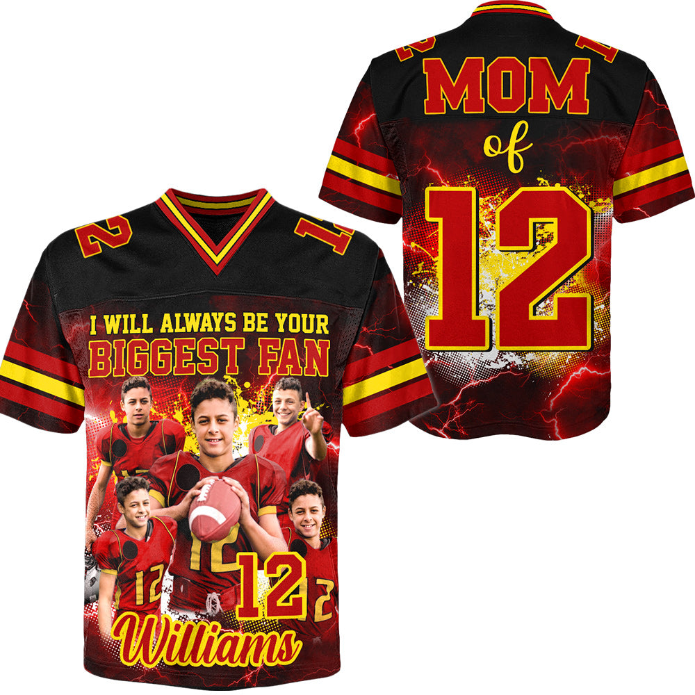 Custom Photo Football Jersey I Will Always Be Your Biggest Fan Game Day Shirt For Football Mom Dad Family H2511 Trna