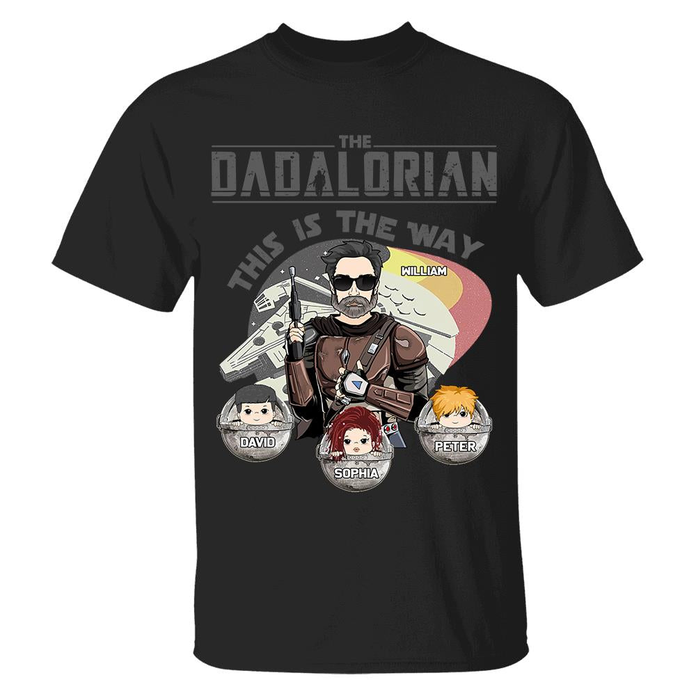 The Dadalorian This Is The Way Personalized Shirt Gift For Dad - Custom Father's Day Gift 2026 Vr3 Hv01