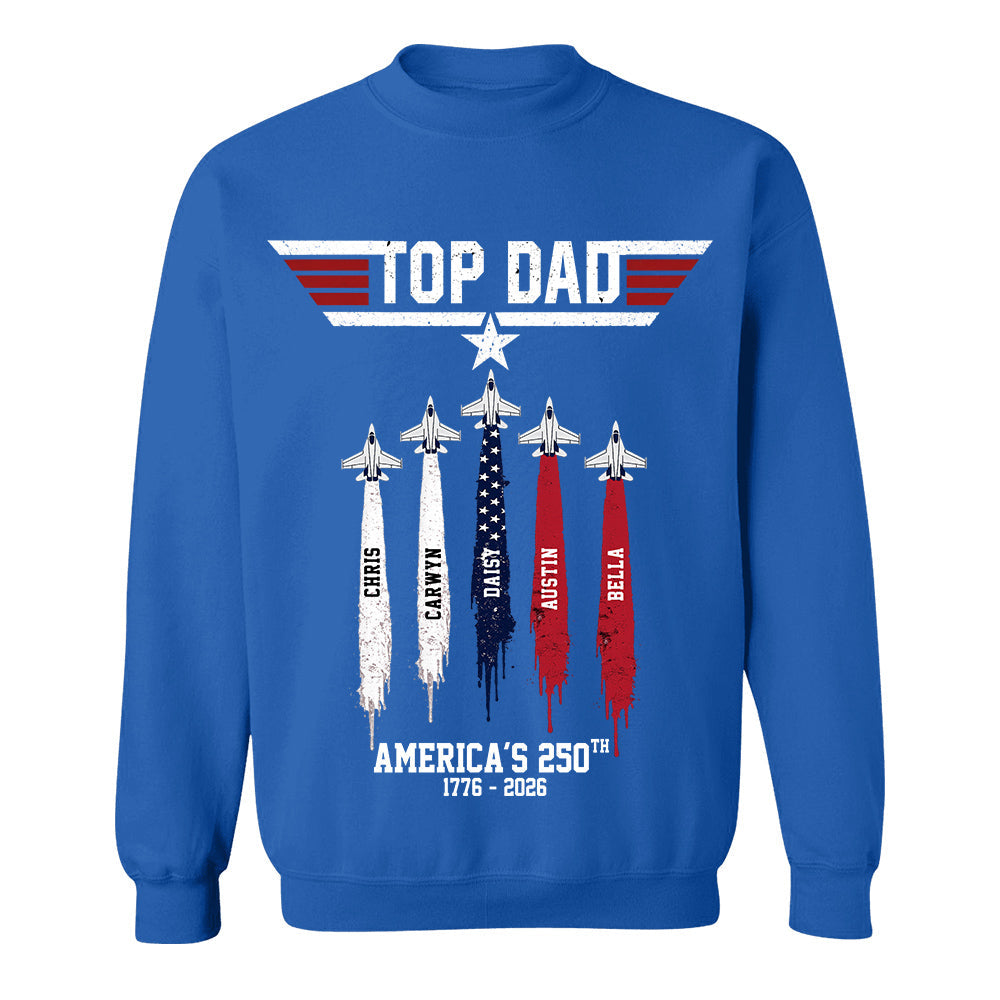 Top Gun Top Dad America 250th Anniversary Personalized T-Shirt for Father & Grandpa NA02 TH23