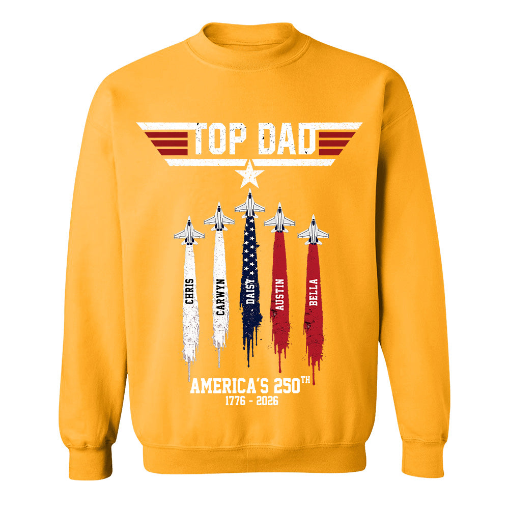 Top Gun Top Dad America 250th Anniversary Personalized T-Shirt for Father & Grandpa NA02 TH23