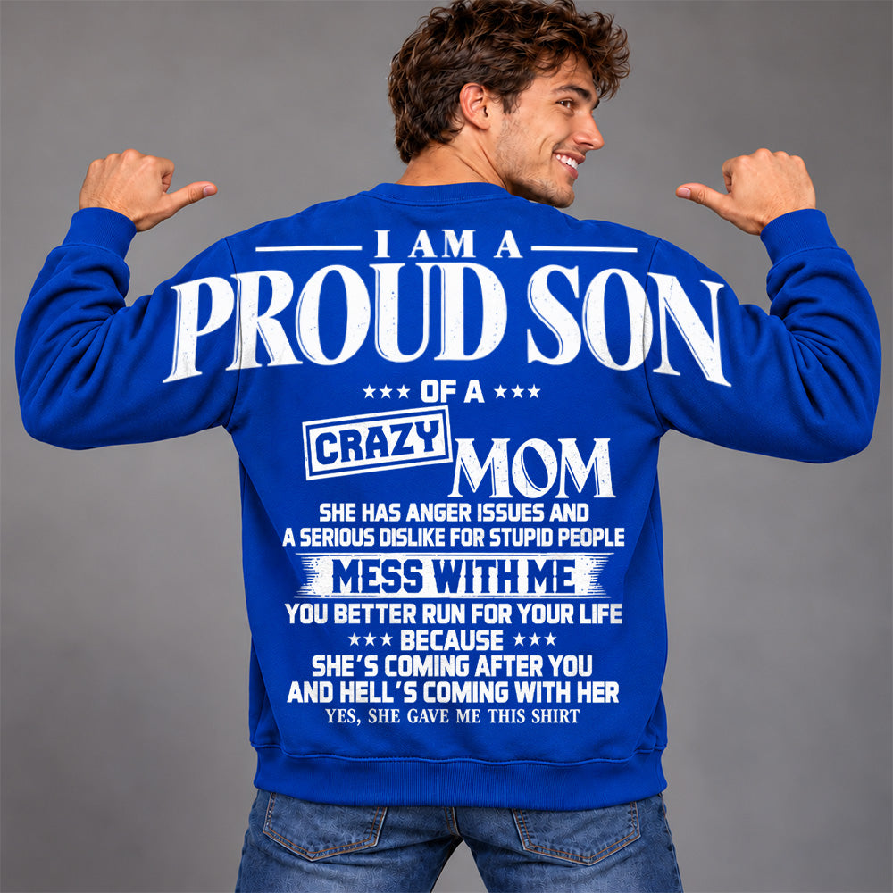 I Am A Proud Son Of A Crazy Mom Oversized Shoulder Print Shirt T24