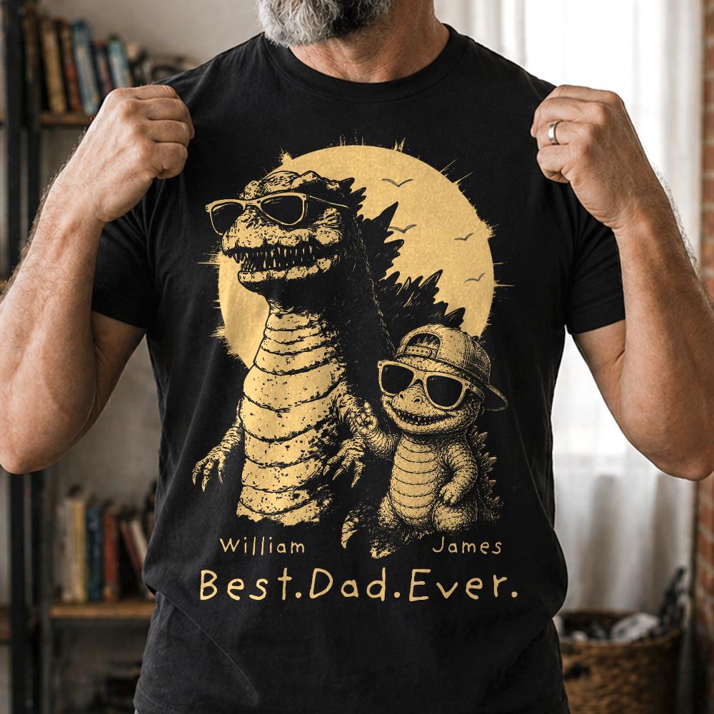 Personalized Best Dad Ever Dadzilla T-Shirt Father Day Gifts for Dad Funny Papa Tshirt Cool Daddy Dinosaur Tee New Art Hv01