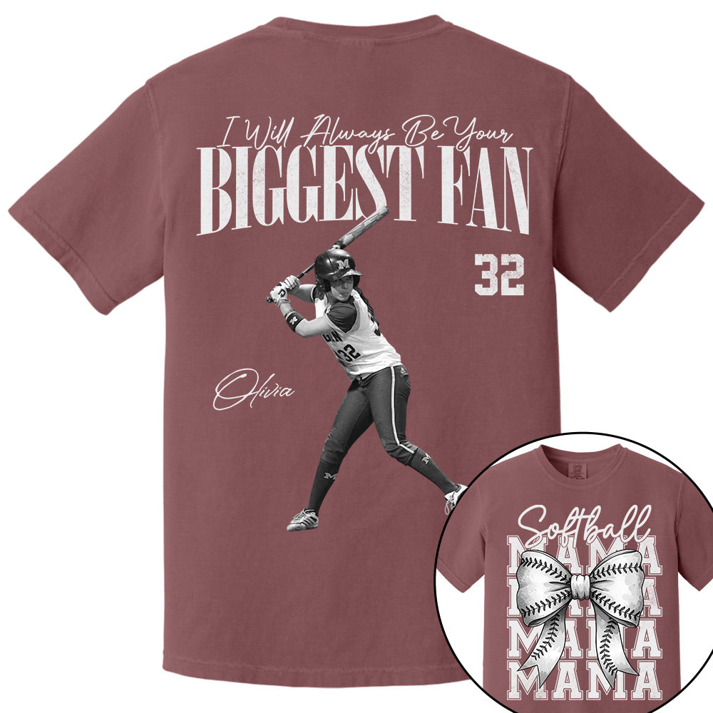 I'll Always Be Your Biggest Fan, Softball Mama Shirt, Personalized Softball Shirt, Gift For Softball Lover T1807 Li29