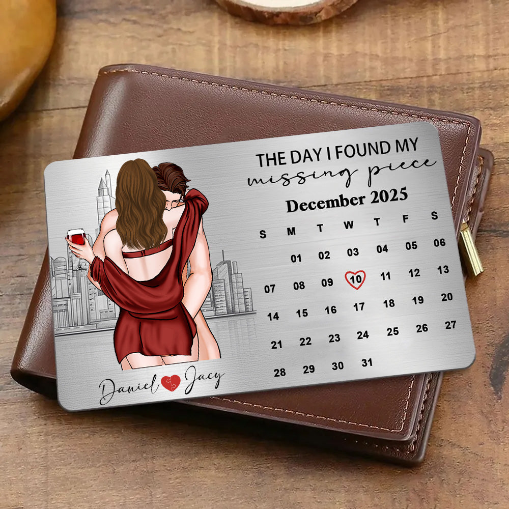 The Day I Found My Missing Piece – Personalized Card Custom Christmas Gift for Girlfriend, Couple, Valentine’s Day, Anniversary NA02 Li29