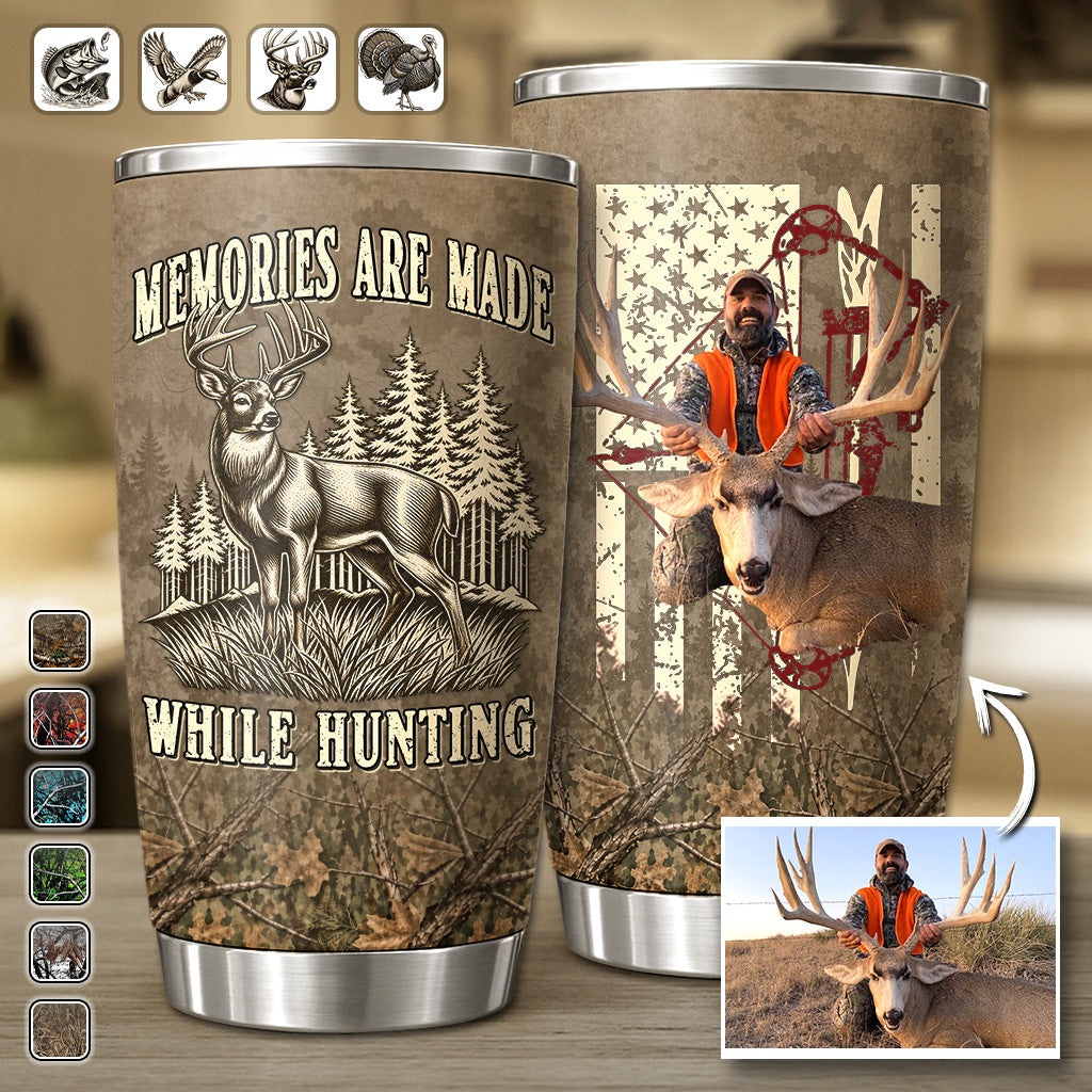 Memories Are Made While Hunting - Personalized Hunting Tumbler - Gifts for Hunter, Christmas Gifts for Husband, Dad, Father's Day A2110 Hv01