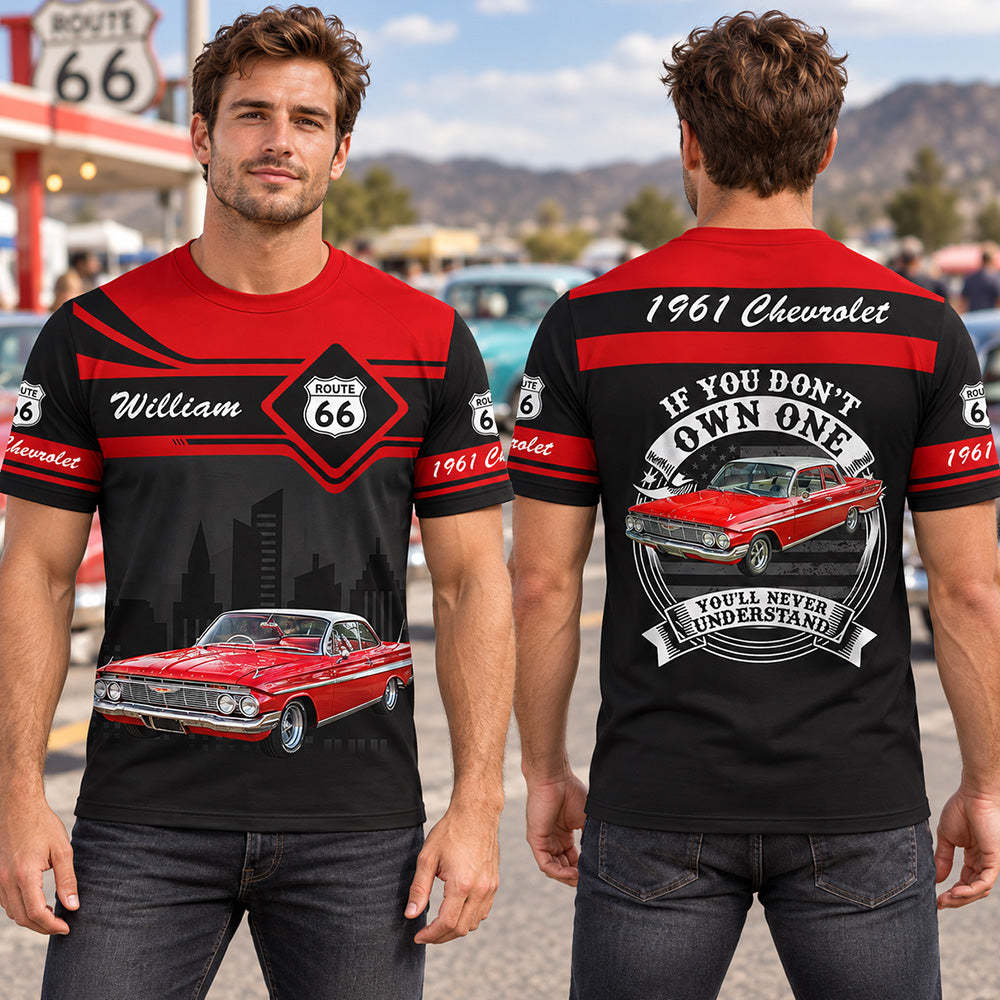 If You Don't Own One You'll Never Understand Custom Vehicle Photo All Over Print Shirt For Loved Ones K1702 MT2