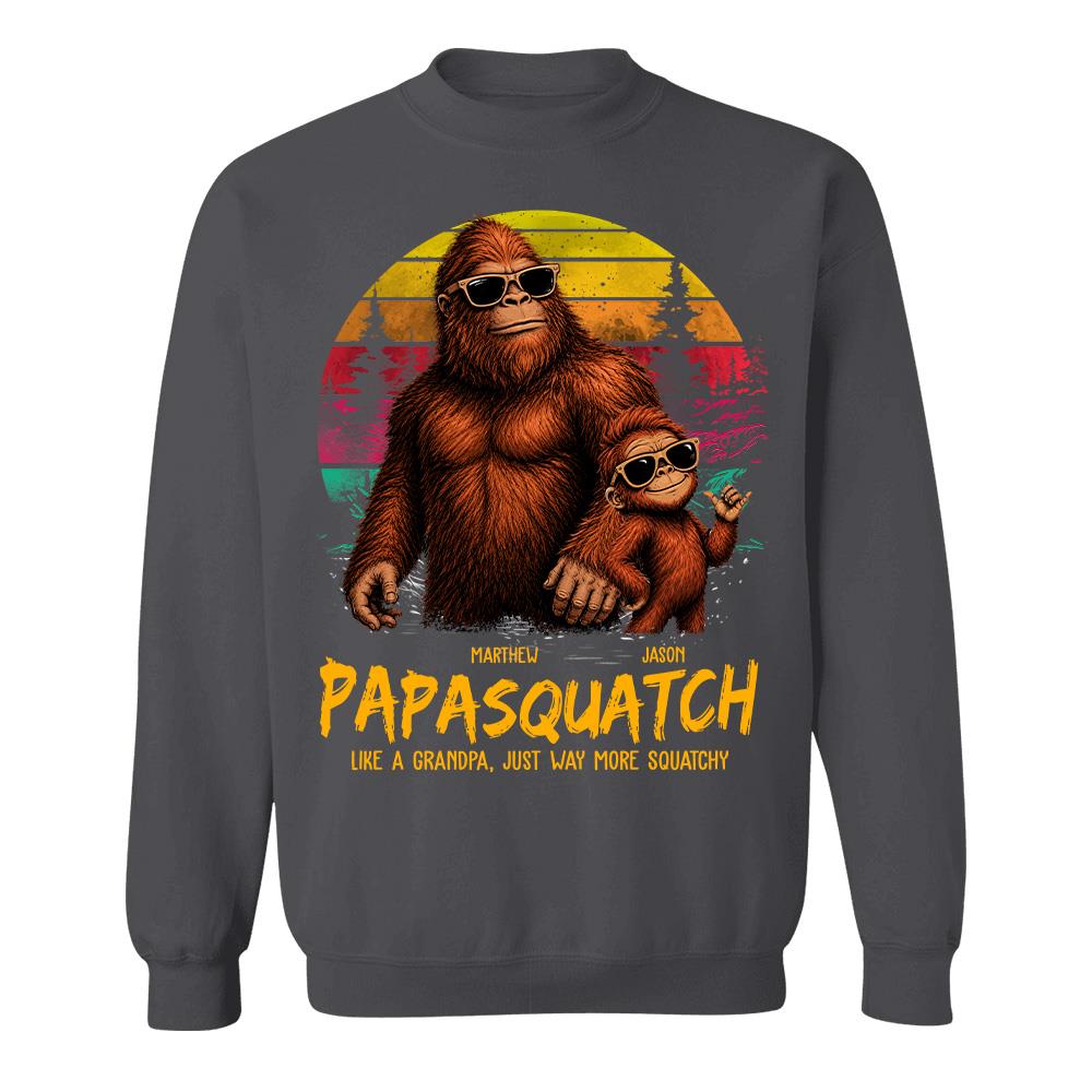 Personalized Papasquatch, Like A Grandpa, Just Way More Squatchy T-Shirt Father Day Gifts for Dad Funny Papa Tshirt Cool Daddy Bigfoot Tee, Vintage Style Hv01