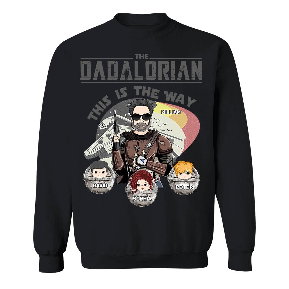 The Dadalorian This Is The Way Personalized Shirt Gift For Dad - Custom Father's Day Gift 2026 Vr3 Hv01