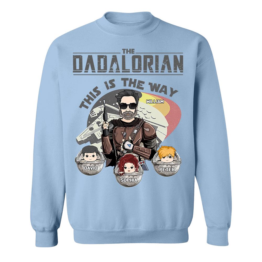 The Dadalorian This Is The Way Personalized Shirt Gift For Dad - Custom Father's Day Gift 2026 Vr3 Hv01