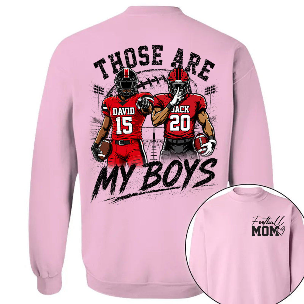 Personalized Football Mom Shirt, Custom Those Are My Boys T-Shirt, Team Name & Player Number Tee, Football Season Gift Na02 VH01