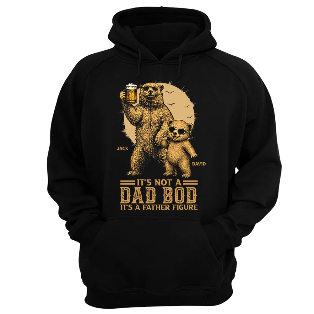 Personalized It's Not A Dad Bod It's A Father Figure Shirt, Father's Day - Papa Bear And Cubs, Gift For Dad Pt99