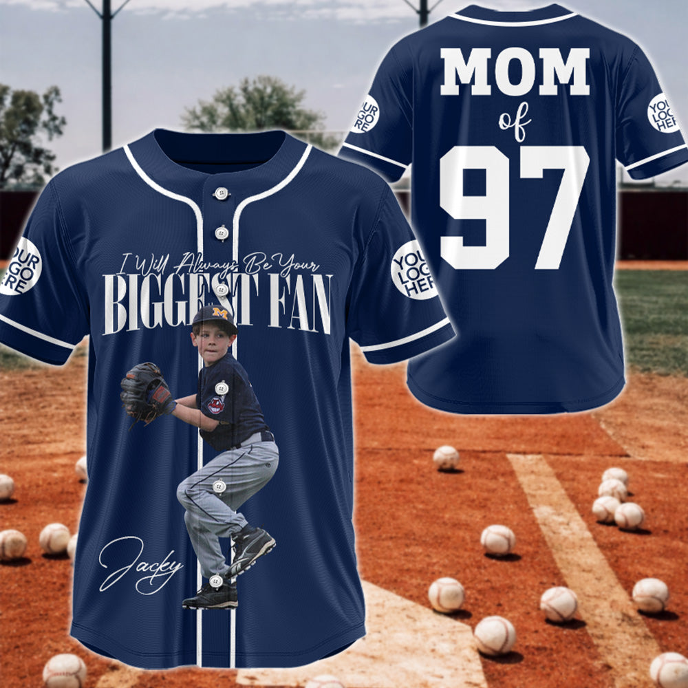 I'll Always Be Your Biggest Fan - Baseball Jersey For Baseball Mom, Dad, Family,... A2110 T24