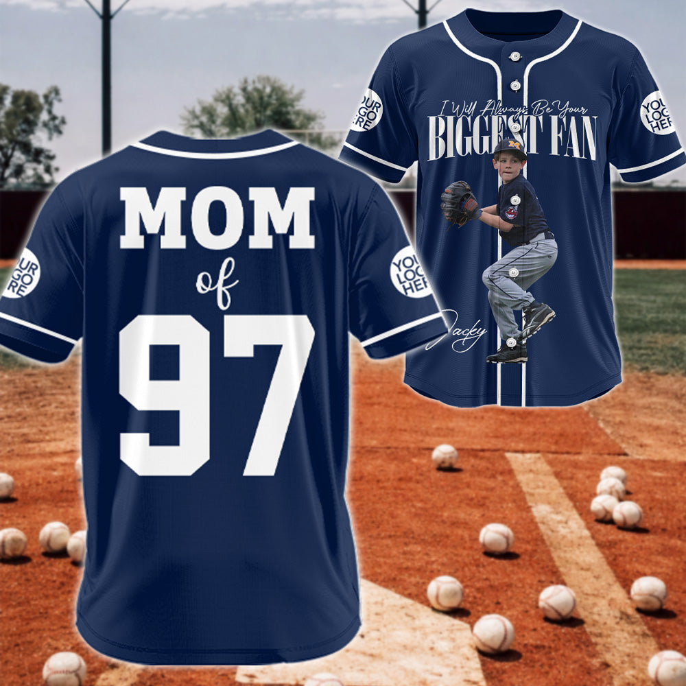 I'll Always Be Your Biggest Fan - Baseball Jersey For Baseball Mom, Dad, Family,... A2110 T24