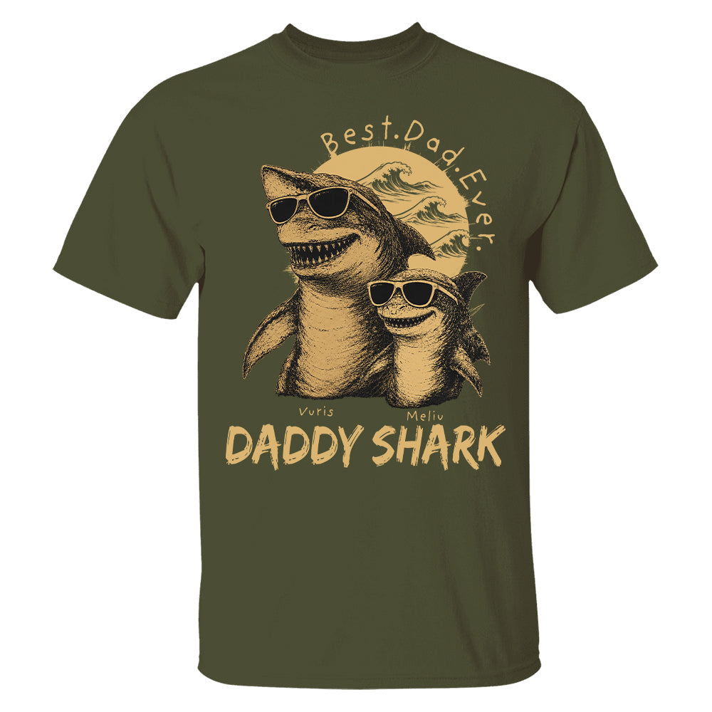 Best Daddy Ever, Personalized Daddy Shark T-Shirt, Father Day Funny Gifts for Dad, Papa A2110 T24