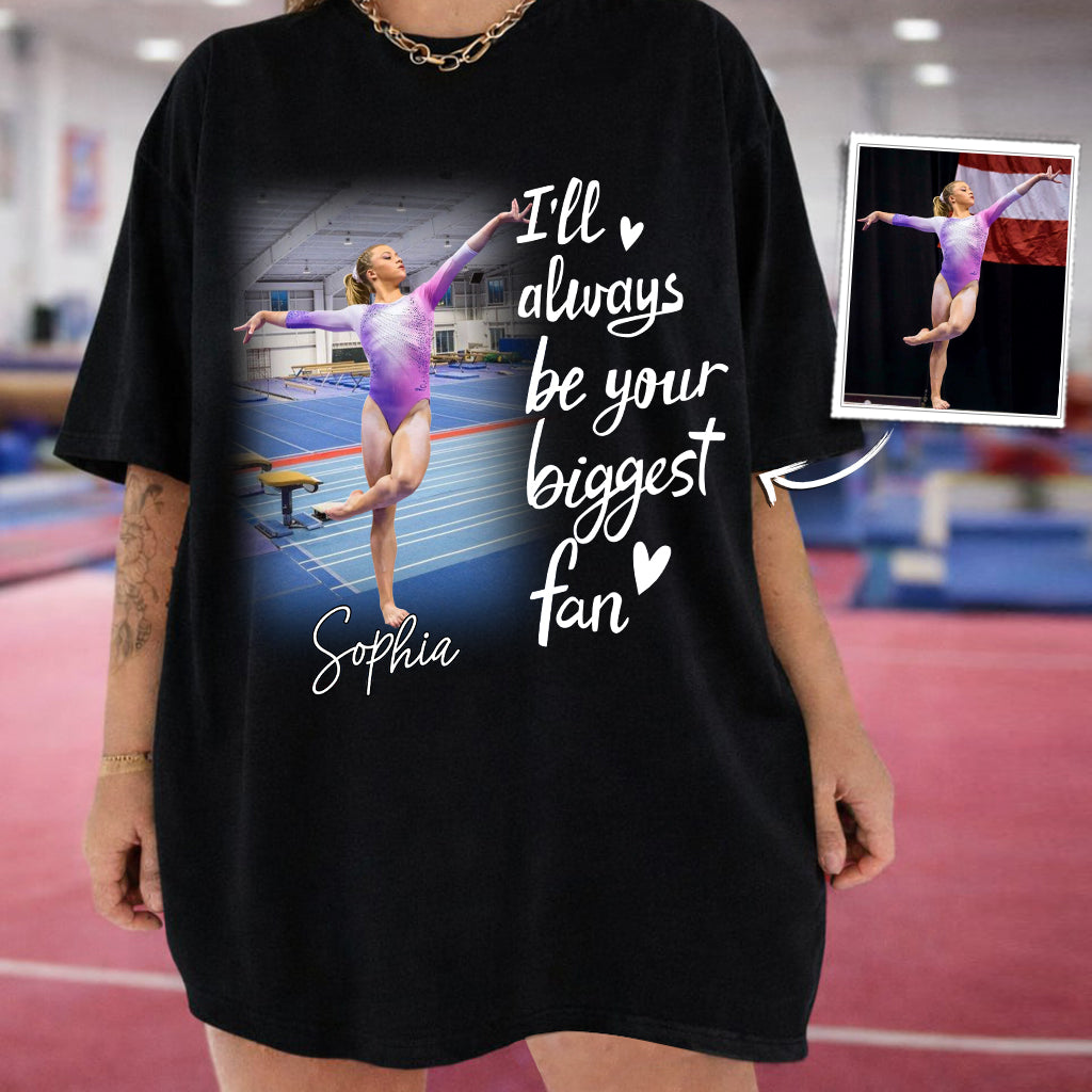 I'll Always Be Your Biggest Fan Personalized Gift For Gymnast Family A2110 TH23