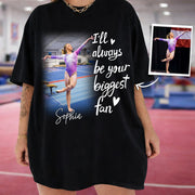 I'll Always Be Your Biggest Fan Personalized Gift For Gymnast Family A2110 TH23