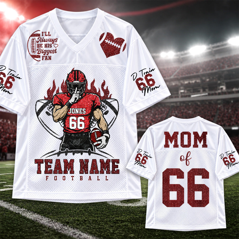 I'll Always Be Your Biggest Fan - Personalized  Football Jersey For Football Family Custom Player Clipart NA04 Hv01