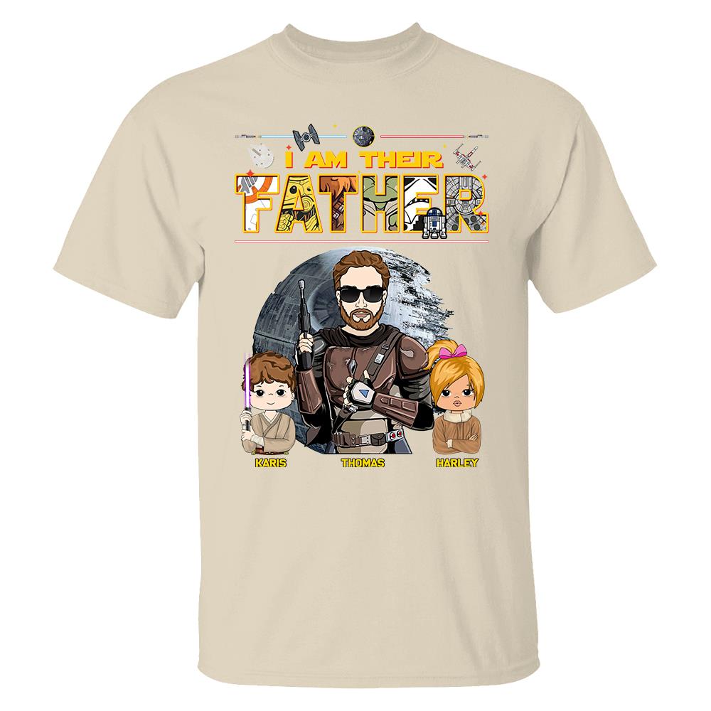 I Am Their Father - Personalized Shirt For Dad Father's Day NA04 Hv01